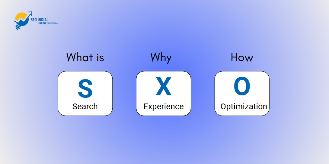 What is SXO, Search Experience Optimization