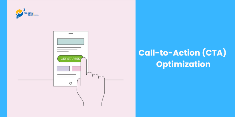 Call-to-Action (CTA) Optimization