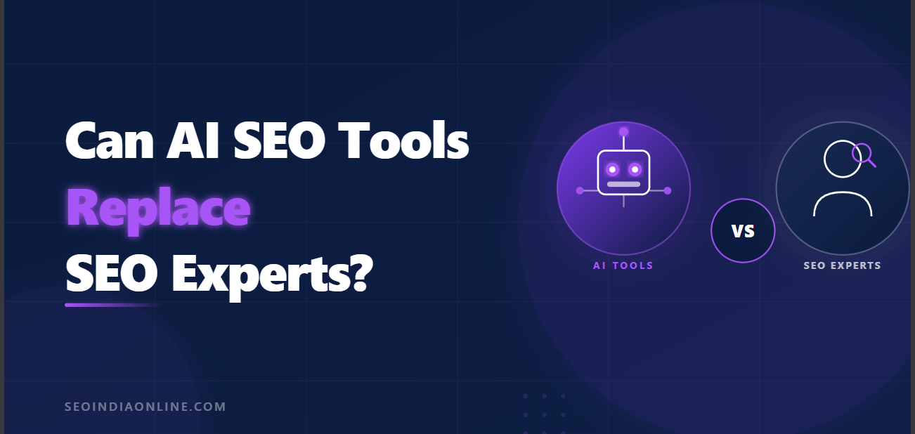Can AI SEO Tools Replace SEO Experts